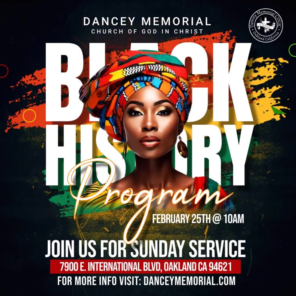 Dancey Memorial COGIC - Black History Month Program - February 25th @ 10am